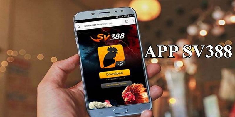 Điều kiện tải app Sv388 